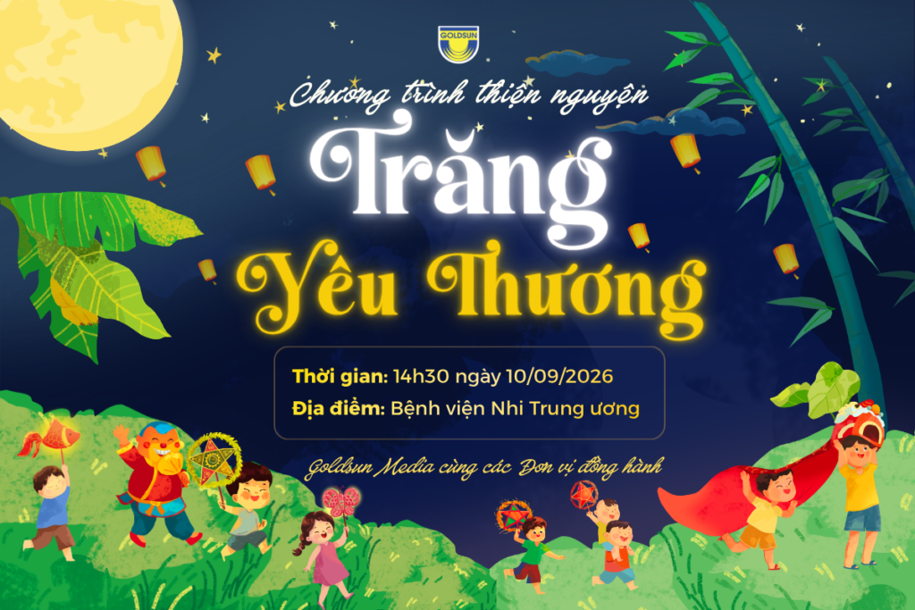 TRĂNG YÊU THƯƠNG 2026 – MANG MÙA TRĂNG ẤM ÁP ĐẾN VỚI CÁC BỆNH NHI